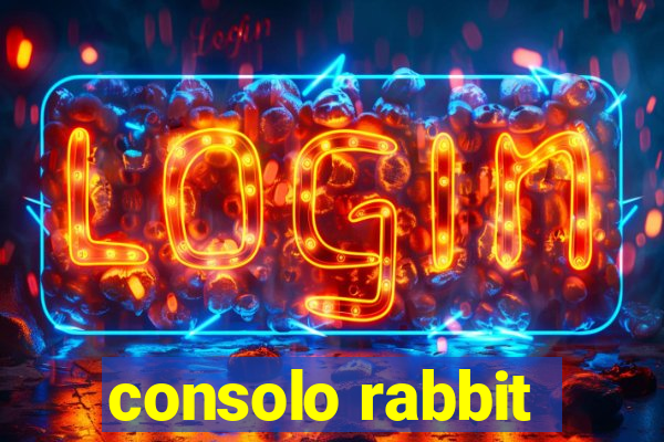 consolo rabbit